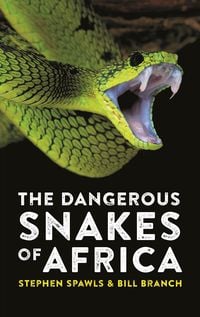 Produktbild: The Dangerous Snakes of Africa