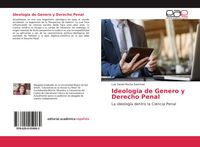 Produktbild: Ideolog&iacute;a de Genero y Derecho Penal