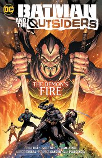 Produktbild: Hill, B: Batman & the Outsiders Vol. 3: The Demon's Fire