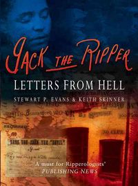 Produktbild: Evans, S: Jack the Ripper: Letters from Hell