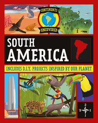 Produktbild: Continents Uncovered: South America