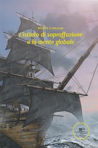Produktbild: L'istinto di sopraffazione e la mente globale
