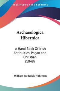Produktbild: Archaeologica Hibernica