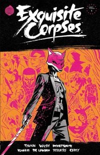 Produktbild: Exquisite Corpses Volume 1