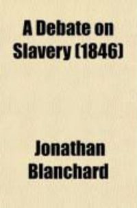 Produktbild: A Debate on Slavery (1846)