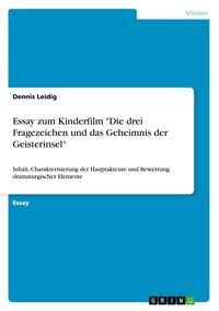 Produktbild: Essay zum Kinderfilm "Die drei Fragezeichen und das Geheimnis der Geisterinsel"