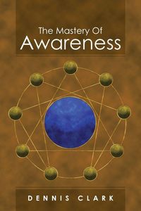 Produktbild: The Mastery of Awareness