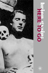 Produktbild: Brion Gysin Here To Go