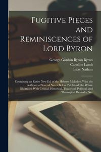 Produktbild: Fugitive Pieces and Reminiscences of Lord Byron