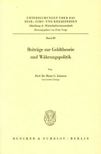 Produktbild: Beitr&auml;ge zur Geldtheorie und W&auml;hrungspolitik.