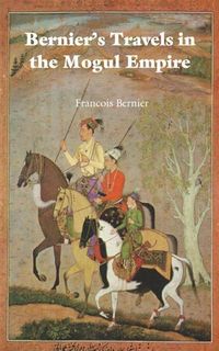 Produktbild: Bernier's Travels in the Mogul Empire