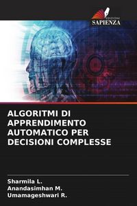 Produktbild: Algoritmi Di Apprendimento Automatico Per Decisioni Complesse