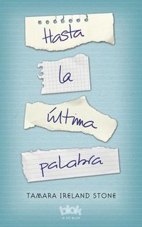 Produktbild: Stone, T: Hasta La &Uacute;ltima Palabra / Every Last Word