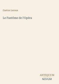 Produktbild: Le Fant&ocirc;me de l'Op&eacute;ra