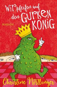 Produktbild Wir pfeifen auf den Gurkenkönig