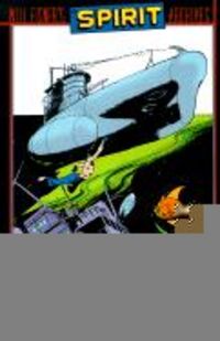 Produktbild: The Spirit Archives, Volume 6: January 3 to June 27, 1943