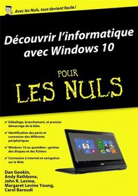 Produktbild: Découvrir l'informatique avec Windows 10: pour les nuls