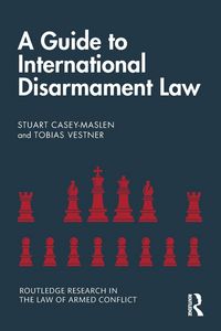 Produktbild: A Guide to International Disarmament Law