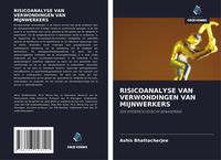 Produktbild: Risicoanalyse Van Verwondingen Van Mijnwerkers