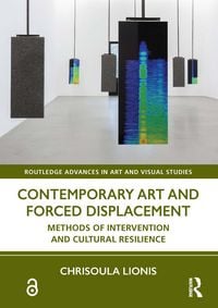 Produktbild: Contemporary Art and Forced Displacement