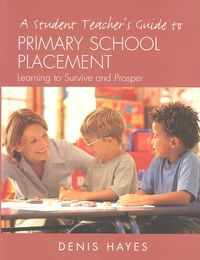 Produktbild: A Student Teacher's Guide to Primary School Placement