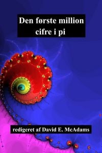 Produktbild: Den f&oslash;rste million cifre i pi