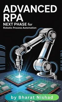 Produktbild: Advanced RPA Next Phase for Robotic Process Automation