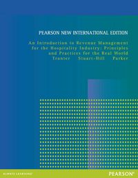 Produktbild: Introduction to Revenue Management for the Hospitality Industry, An: Principles and Practices for the Real World