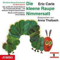 Bild vom Artikel Die kleine Raupe Nimmersatt (Berlinerisch) vom Autor Eric Carle