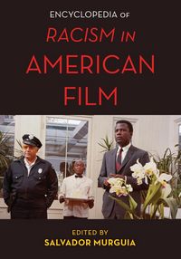 Produktbild: The Encyclopedia of Racism in American Films