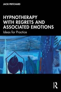 Produktbild: Hypnotherapy with Regrets and Associated Emotions