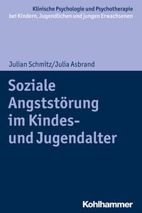Produktbild: Soziale Angstst&ouml;rung im Kindes- und Jugendalter
