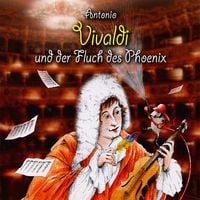 Produktbild: Antonio Vivaldi und der Fluch des Phoenix