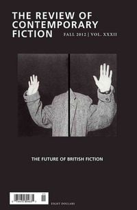 Produktbild: Review of Contemporary Fiction, Volume XXXII, No. 3