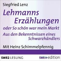 Bild vom Artikel Lehmanns Erzählungen oder So schön war mein Markt vom Autor Siegfried Lenz