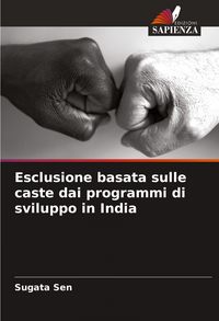 Produktbild: Esclusione basata sulle caste dai programmi di sviluppo in India