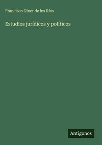 Produktbild: Estudios jur&iacute;dicos y pol&iacute;ticos