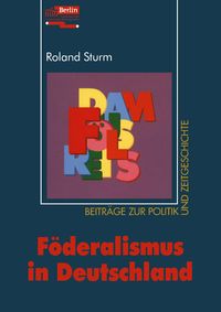 Produktbild: F&ouml;deralismus in Deutschland