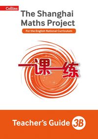 Produktbild: Shanghai Maths: The Shanghai Maths Project Teacher's Guide 3