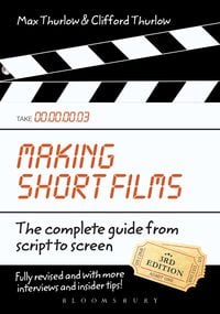 Produktbild: Making Short Films, Third Edition