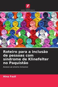 Produktbild: Roteiro para a inclus&atilde;o de pessoas com s&iacute;ndrome de Klinefelter no Paquist&atilde;o