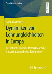 Produktbild: Dynamiken von Lohnungleichheiten in Europa