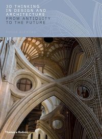Produktbild: 3D Thinking in Design and Architecture