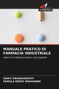 Produktbild: Manuale Pratico Di Farmacia Industriale