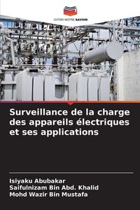 Produktbild: Surveillance de la charge des appareils &eacute;lectriques et ses applications