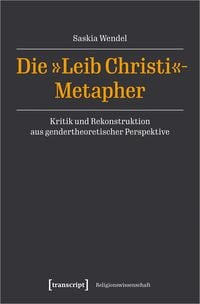 Produktbild: Die &raquo;Leib Christi&laquo;-Metapher