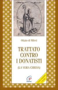 Produktbild: Trattato contro i donatisti (la vera chiesa)