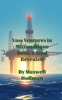Produktbild: Vass Ventures in Mozambique Book 2 Asad Revealed