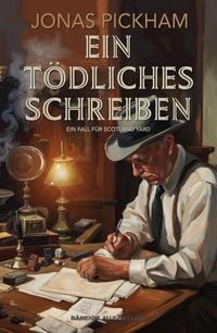 Produktbild: Ein t&ouml;dliches Schreiben - Ein Fall f&uuml;r Scotland Yard: Ein klassischer Kriminalroman