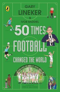 Produktbild: 50 Times Football Changed the World
